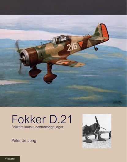 Fokker D.21, Peter de Jong - Ebook - 9789086163762
