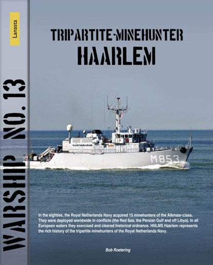 Tripartite mine hunter Haarlem, Bob Roetering - Paperback - 9789086164035