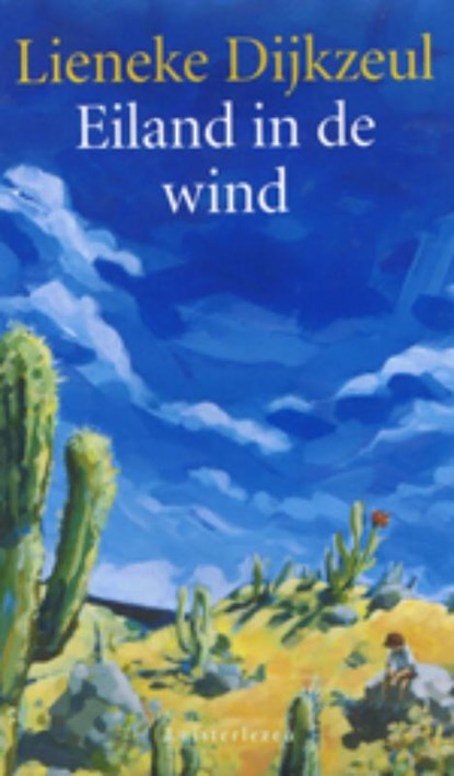 Eiland in de wind, Lieneke Dijkzeul - AVM - 9789086260379