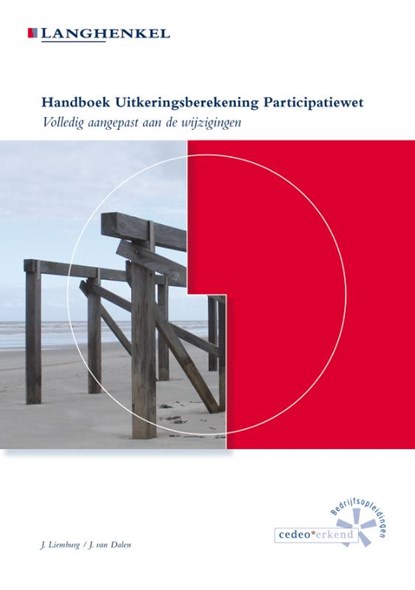 Handboek Uitkeringsberekening Participatiewet 2017, J. Liemburg ; Jacob Liemburg - Paperback - 9789086350926