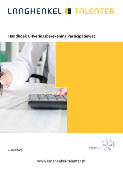 Handboek Uitkeringsberekening Participatiewet, J. Liemburg - Paperback - 9789086351244