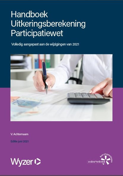 Handboek Uitkeringsberekening Participatiewet, J. Liemburg - Paperback - 9789086351435