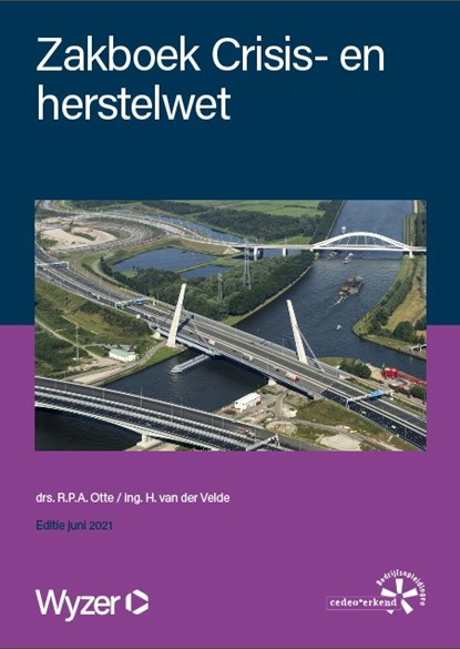 Zakboek Crisis- en herstelwet, R.P.A. Otte ; H. van der Velde - Paperback - 9789086351442