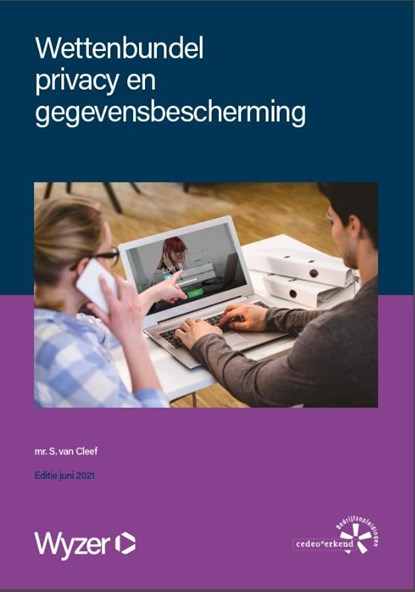 Wettenbundel privacy en gegevensbescherming, S. van der Cleef - Paperback - 9789086351497