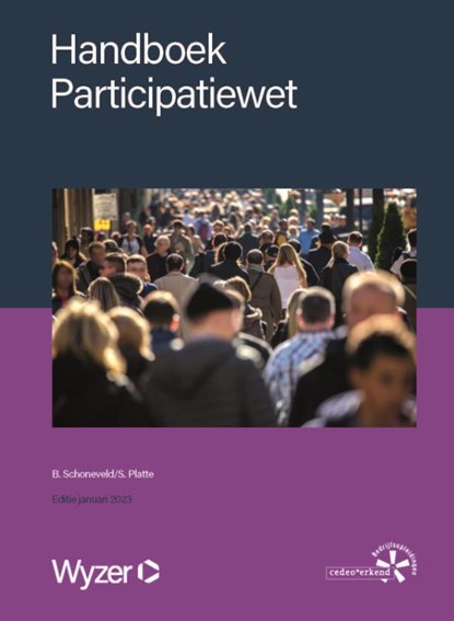Handboek Participatiewet, B. Schoneveld ; S. Platte - Paperback - 9789086351695