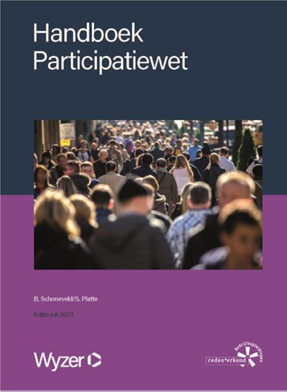 Handboek Participatiewet, B. Schoneveld ; S. Platte - Paperback - 9789086351701