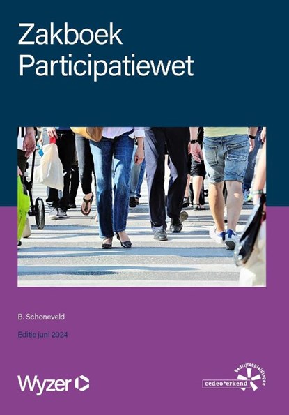 Zakboek Participatiewet, B. Schoneveld - Paperback - 9789086351732