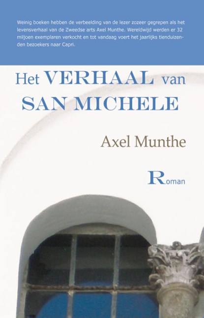 Het verhaal van San Michele, A. Munthe - Paperback - 9789086410200