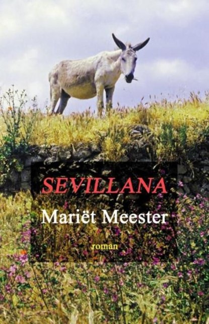 Sevillana, Mariët Meester - Ebook - 9789086410521