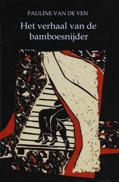 Het verhaal van de bamboesnijder, Pauline van de Ven - Ebook - 9789086410538