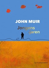 Jongensjaren - John Muir - 9789086410989