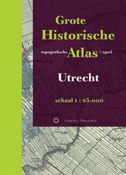 Grote Historische topografische Atlas Utrecht, W. Breedveld ; Huib Stam - Gebonden - 9789086450046