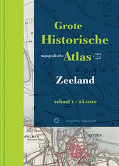 Grote Historische Topografische Atlas Zeeland, C. Jacobusse ; A. van der Leest ; Huib Stam ; T. Caspers - Gebonden - 9789086450107