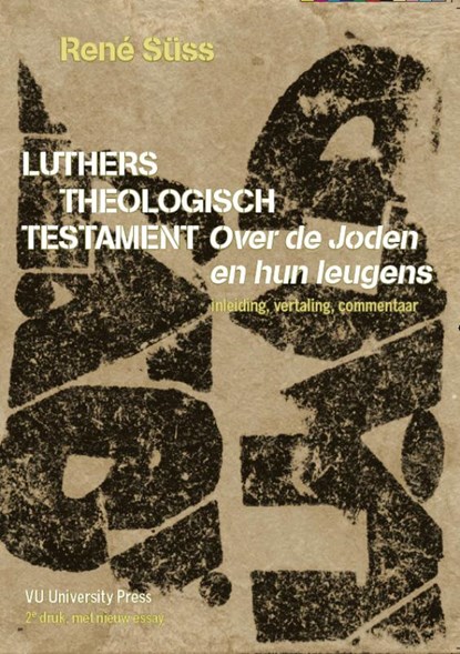 Luthers theologisch testament, R. Süss - Paperback - 9789086590155
