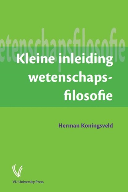 Kleine inleiding wetenschapsfilosofie, Herman Koningsveld - Paperback - 9789086595730