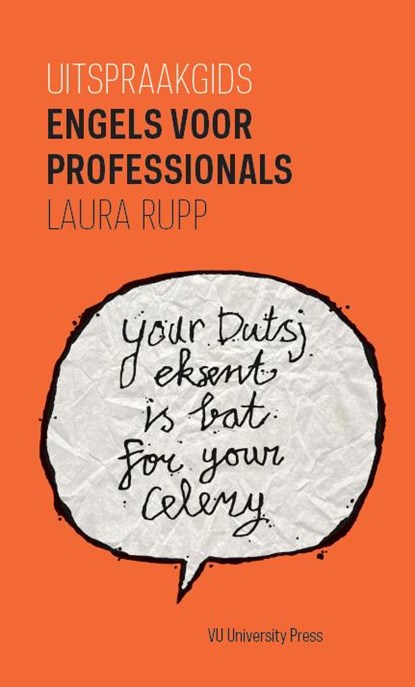 Uitspraakgids Engels voor professionals, Laura Rupp - Paperback - 9789086596584