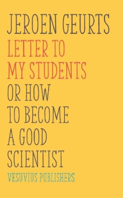 Letter to my students, Jeroen J.G. Geurts - Paperback - 9789086597376