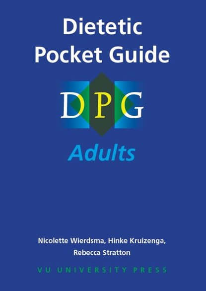 Dietetic pocket guide, Nicolette Wierdsma ; Hinke Kruizenga ; Rebecca Stratton - Paperback - 9789086597543