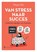 Van stress naar succes, Mirjam Pol - Paperback - 9789086598489