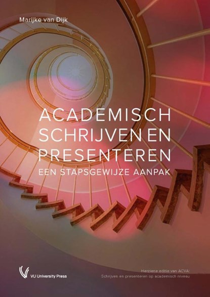 Academisch schrijven en presenteren, Marijke van Dijk - Paperback - 9789086598687