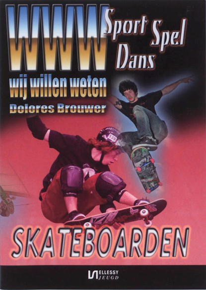 Skateboarden, Dolores Brouwer - Paperback - 9789086600397