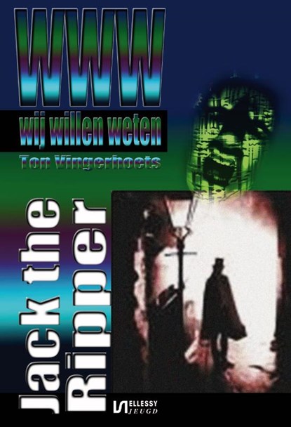 Wij willen weten Jack the Ripper, Ton Vingerhoets - Paperback - 9789086600571