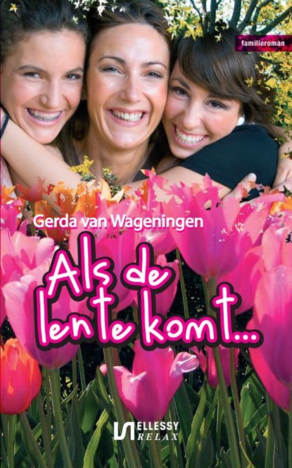 Als de lente komt, Gerda van Wageningen - Paperback - 9789086600953