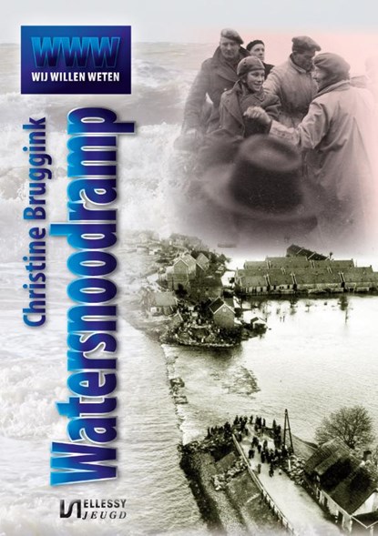 De watersnoodramp, Christine Bruggink - Paperback - 9789086601271
