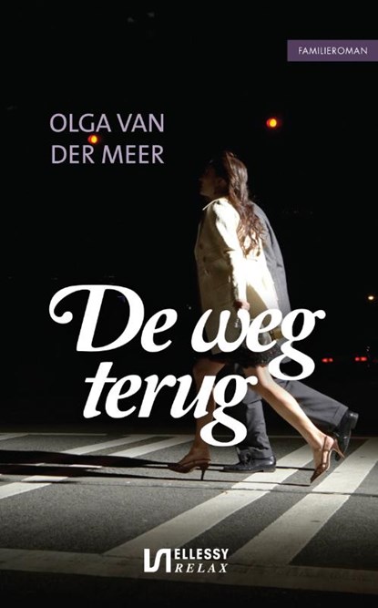 De weg terug, Olga van der Meer - Paperback - 9789086601646