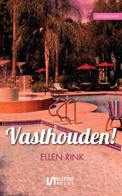 Vasthouden!, Ellen Rink - Paperback - 9789086601707