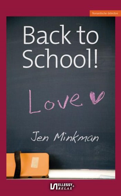 Back to school!, Jen Minkman - Paperback - 9789086601998