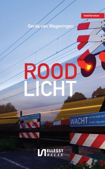 Rood licht, Gerda van Wageningen - Paperback - 9789086602001