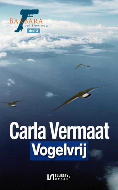Vogelvrij, Carla Vermaat - Paperback - 9789086602483