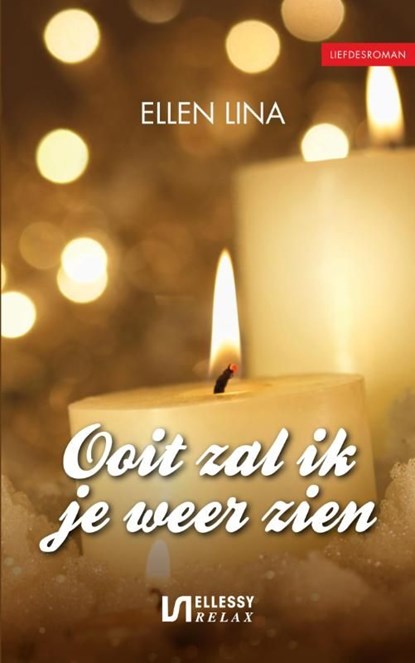 Ooit zal ik je weer zien, Ellen Lina - Ebook - 9789086602995