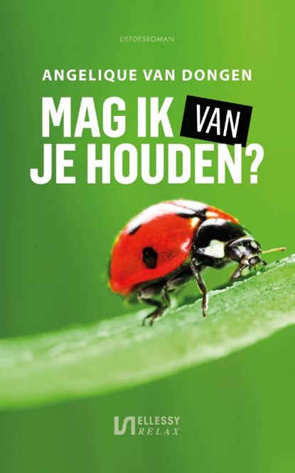 Mag ik van je houden?, Angelique van Dongen - Paperback - 9789086603596