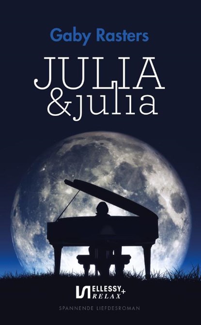 Julia & Julia, Gaby Rasters - Paperback - 9789086603718