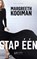 Stap één, Margreeth Kooiman - Paperback - 9789086603770