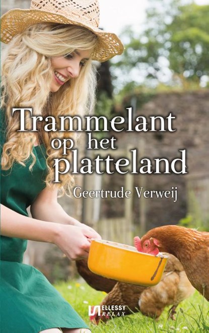 Trammelant op het platteland, Geertrude Verweij - Paperback - 9789086603862