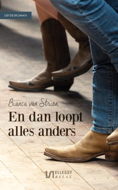 En dan loopt alles anders, Bianca van Strien - Paperback - 9789086603879