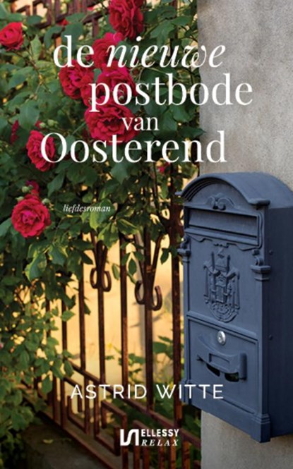 De nieuwe postbode van Oosterend, Astrid Witte - Paperback - 9789086603886