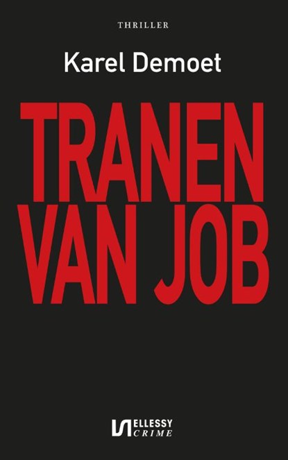 Tranen van Job, Karel Demoet - Paperback - 9789086603930