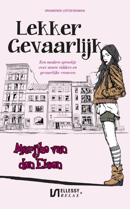 Lekker gevaarlijk, Marijke van den Elsen - Paperback - 9789086604050
