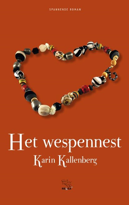 Het Wespennest, Karin Kallenberg - Paperback - 9789086604302