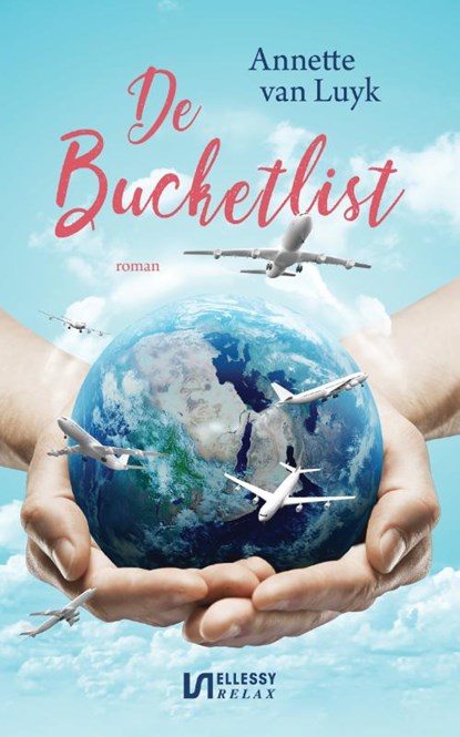 De Bucketlist, Annette van Luyk - Paperback - 9789086604531