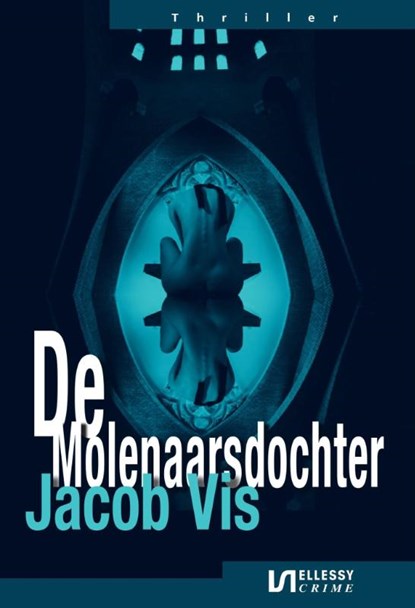 De molenaarsdochter, Jacob Vis - Paperback - 9789086604562