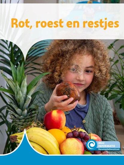 Rot, roest en restjes, Marianne Meulepas - Gebonden - 9789086646784