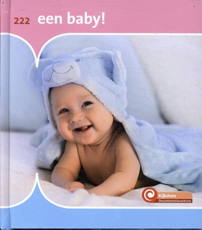 Een baby!, Minke van Dam - Gebonden - 9789086646999