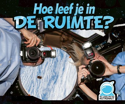 Hoe leef je in de ruimte?, niet bekend - Gebonden - 9789086647507