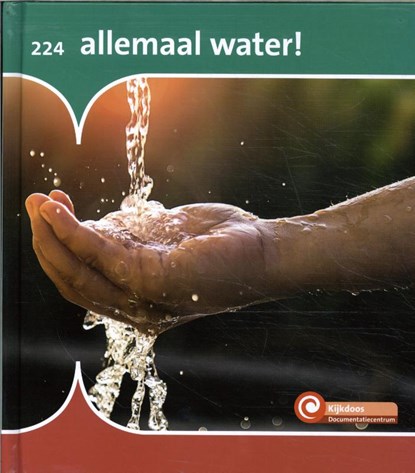 Allemaal water!, Marian van Gog - Gebonden - 9789086647637