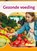 Gezonde voeding, Bo Buijs - Gebonden - 9789086648085